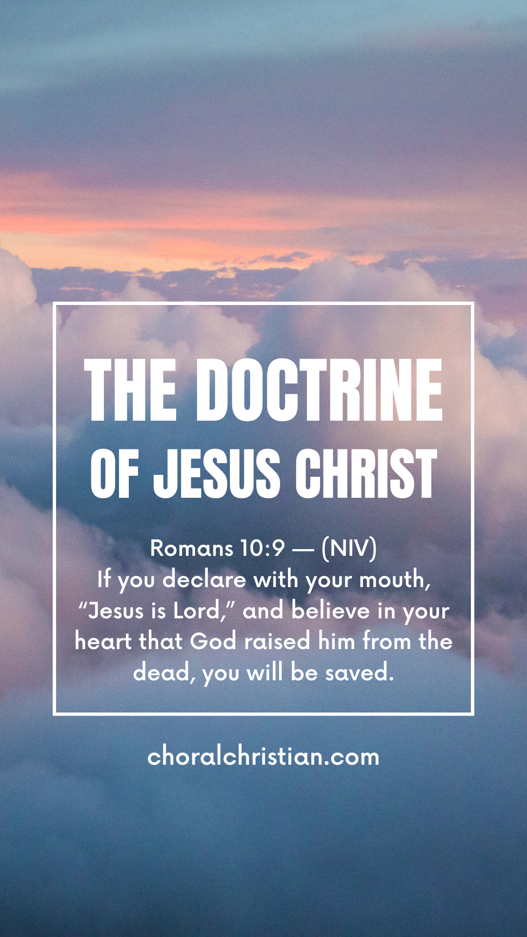 The doctrine of Jesus Christ