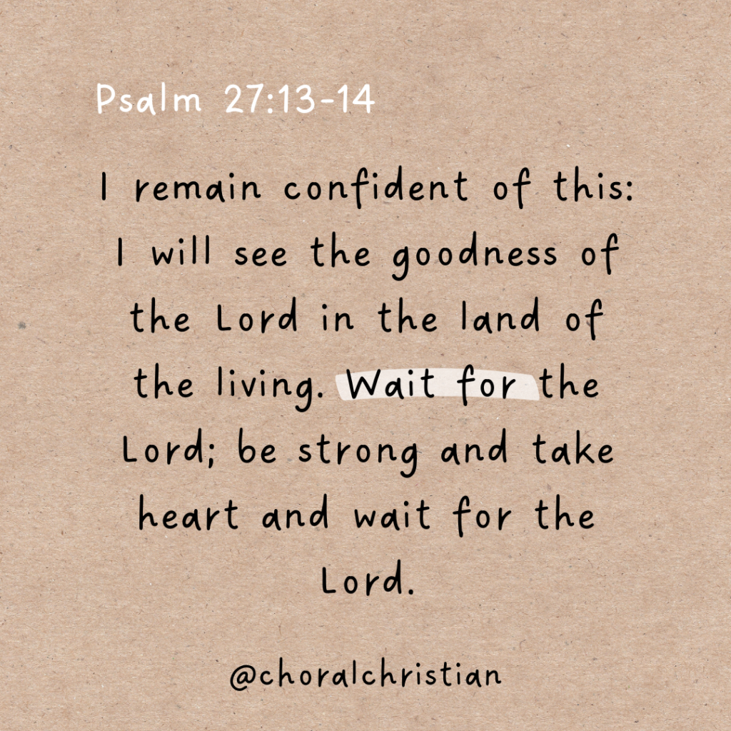 Wait on the Lord